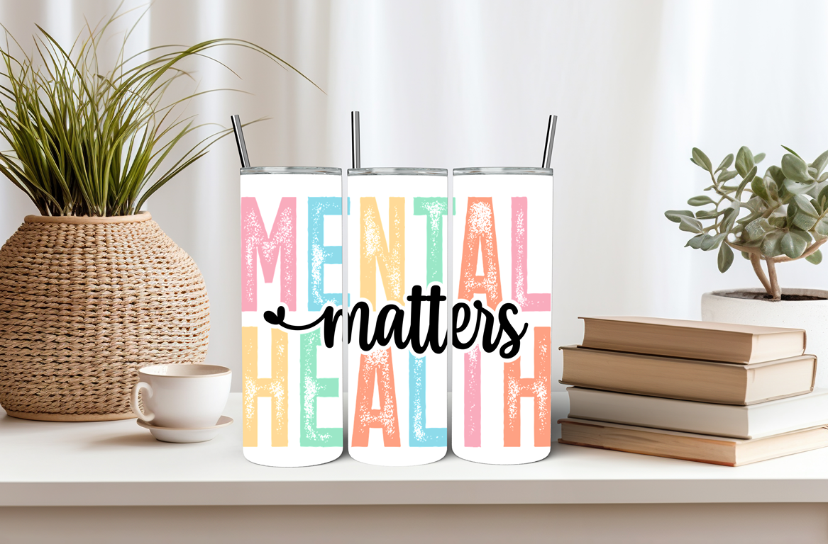 "Mental Health Matters"