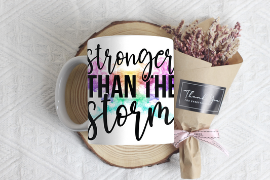 "Stronger Than The Storm"