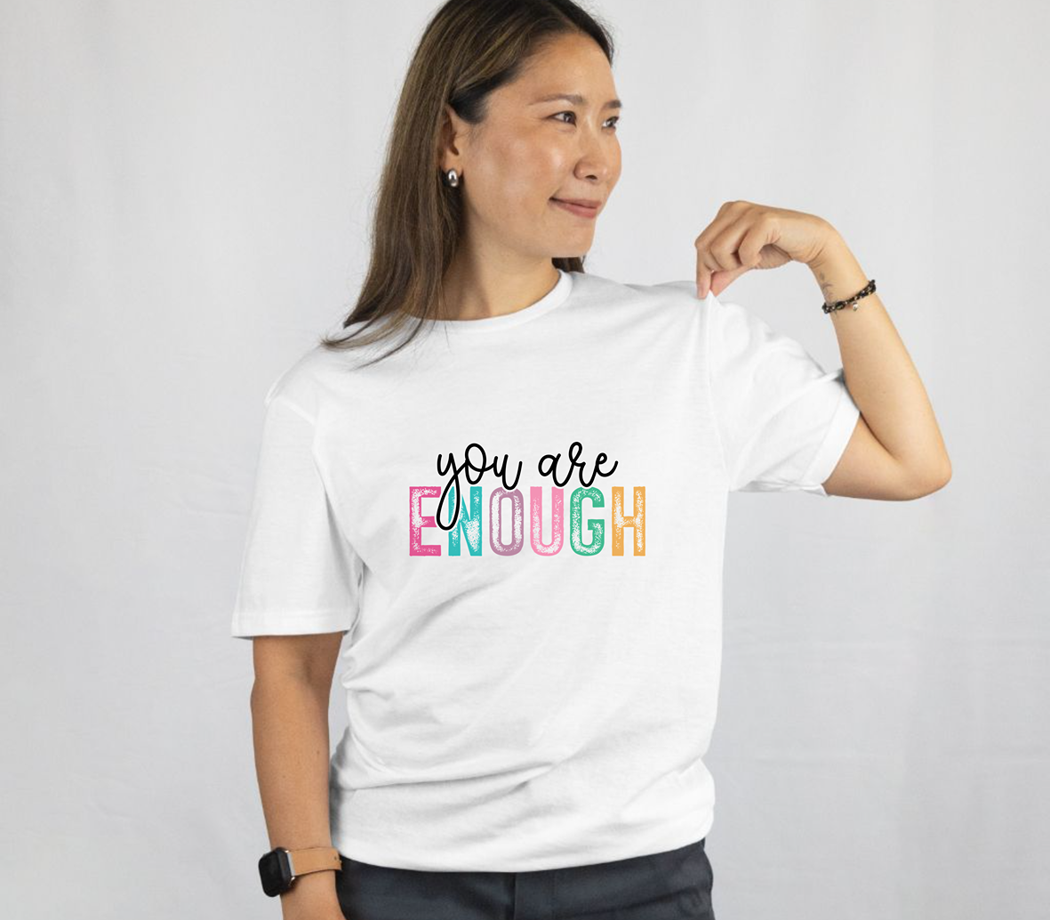 "You Are Enough"